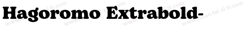 Hagoromo Extrabold字体转换